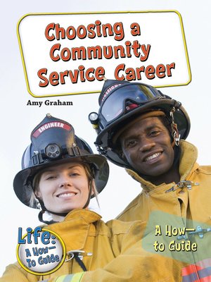 cover image of Choosing a Community Service Career